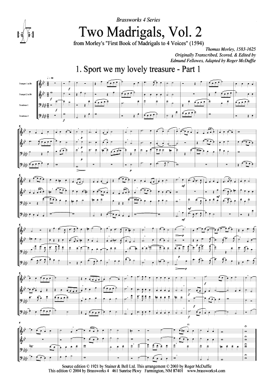 Zwei Madrigale Vol. 2 (2xTromp in B C Horn in F (Pos) Pos) (Quartett (Blech Brass)) von Thomas Morley