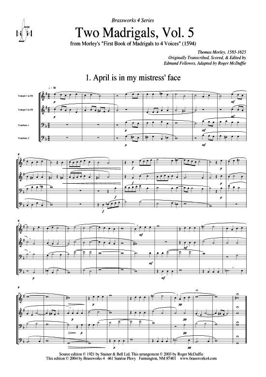 Zwei Madrigale Vol. 5 (2xTromp in B C Horn in F (Pos) Pos) (Quartett (Blech Brass)) von Thomas Morley