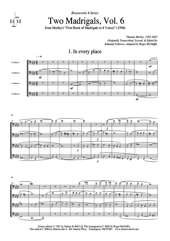 Zwei Madrigale Vol. 6 (Posaunen-Quartett) (Quintett (Blech Brass)) von Thomas Morley