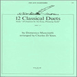 12 classics duets from 24 duettos in an easy, pleasing style woodwind ensemble charles yates