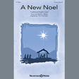 a new noel satb choir travis l. boyd
