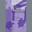 at the cross hallelujah clarinet 1 & 2 choir instrumental pak harold ross