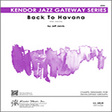 back to havana 2nd eb alto saxophone jazz ensemble jeff jarvis