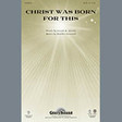 christ was born for this bass trombone/tuba choir instrumental pak heather sorenson