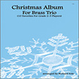 christmas album for brass trio full score brass ensemble fote