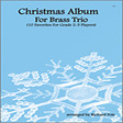 christmas album for brass trio part 2 brass ensemble fote