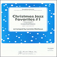 christmas jazz favorites 1 1st eb alto saxophone woodwind ensemble lennie niehaus