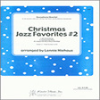 christmas jazz favorites 2 1st eb alto saxophone woodwind ensemble lennie niehaus