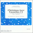 christmas jazz favorites 3 1st eb alto saxophone woodwind ensemble lennie niehaus