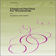 classical flextrios for woodwinds eb instruments woodwind ensemble andrew balent