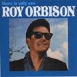 claudette piano chords/lyrics roy orbison