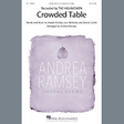 crowded table arr. andrea ramsey satb choir the highwomen