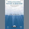 hallelujah, what a savior! piano choir instrumental pak keith christopher