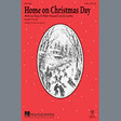 home on christmas day ssa choir mac huff