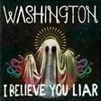 i believe you liar piano, vocal & guitar chords washington