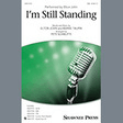 i'm still standing arr. pete schmutte sab choir elton john