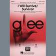 i will survive/survivor arr. mark brymer guitar choir instrumental pak glee cast