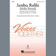 jambo, rafiki hello, friend 2 part choir mary donnelly