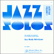 jazz solos for alto sax, volume 1 woodwind solo bob mintzer