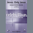 jesus, only jesus ttbb choir mary mcdonald