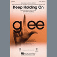 keep holding on satb choir mac huff