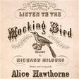 listen to the mocking bird easy piano alice hawthorne