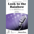 look to the rainbow score choir instrumental pak mark hayes