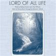 lord of all life satb choir richard a. nichols