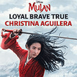 loyal brave true from mulan easy piano christina aguilera