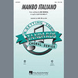 mambo italiano arr. alan billingsley ssa choir bob merrill