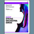 march of the bowmen violin 3 viola t.c. orchestra john caponegro