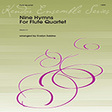 nine hymns for flute quartet 3rd c flute woodwind ensemble evelyn sabina