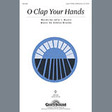 o clap your hands 2 part choir julie i. myers