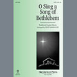 o sing a song of bethlehem satb choir penny rodriguez