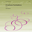 overture fantastica full score percussion ensemble jared spears