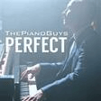 perfect piano solo the piano guys