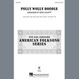 polly wolly doodle cello choir instrumental pak john leavitt