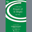 prayer of st. brigid ssa choir ryan kelly
