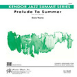 prelude to summer full score jazz ensemble gene thorne