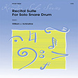 recital suite for solo snare drum percussion solo william schinstine