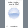 rejoice! rejoice and be glad! unison choir joshua metzger