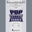 rock and roll all nite a salute to the heroes of rock 2 part choir mac huff