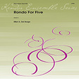 rondo for five full score percussion ensemble elliot del borgo