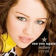 see you again piano, vocal & guitar chords right hand melody miley cyrus