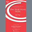 she shall have music satb choir nick page