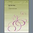 six for two brass ensemble paul m. stouffer