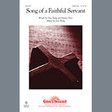 song of a faithful servant satb choir don besig