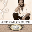 soon and very soon easy guitar andrae crouch