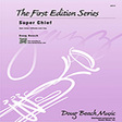 super chief 2nd bb trumpet jazz ensemble doug beach