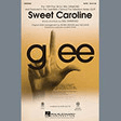 sweet caroline ed. kirby shaw satb choir glee cast